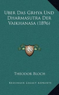 Uber Das Grhya Und Dharmasutra Der Vaikhanasa