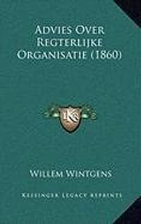 Advies Over Regterlijke Organisatie
