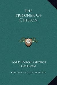 The Prisoner of Chillon