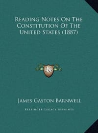 Reading Notes on the Constitution of the United States