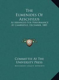 The Eumenides of Aeschylus