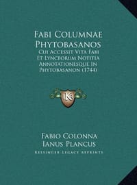 Fabi Columnae Phytobasanos Fabi Columnae Phytobasanos