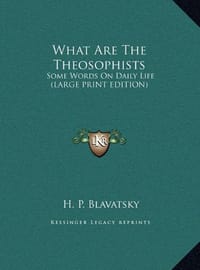 What Are the Theosophists