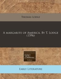 A Margarite of America. by T. Lodge