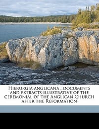 Hierurgia Anglicana