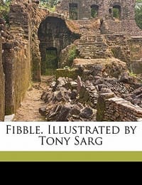 Fibble. Illustrated by Tony Sarg