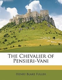 The Chevalier of Pensieri-Vani