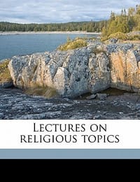 Lectures on Religious Topics