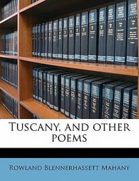Tuscany, and Other Poems