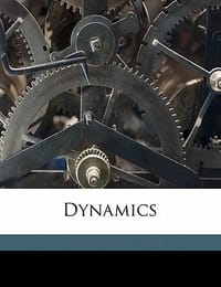 Dynamics
