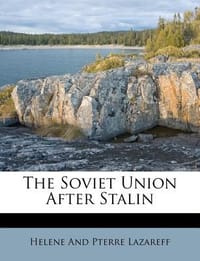 The Soviet Union After Stalin