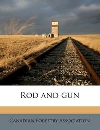 Rod and Gun
