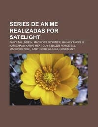 Series de Anime Realizadas Por Satelight - Source Wikipedia