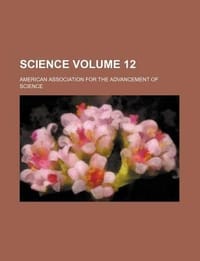 Science Volume 12