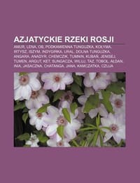 Azjatyckie Rzeki Rosji