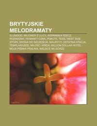 Brytyjskie Melodramaty
