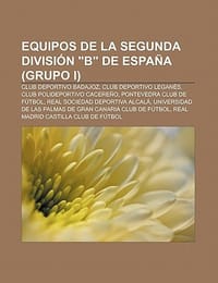 Equipos de La Segunda Divisi N \B\" de Espa a