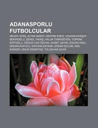 Adanasporlu Futbolcular - Kaynak Wikipedia