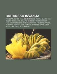 Britanska Invazija - Izvor Wikipedia