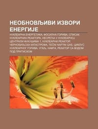 Neobnovljivi Izvori Energije - Izvor Wikipedia