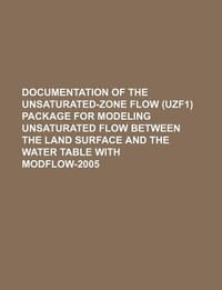 Documentation of the Unsaturated-Zone Flow