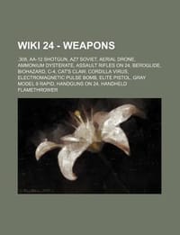24 - Weapons - Source Wikia