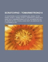 Scratchpad - Tomarmstrong14 - Source Wikia