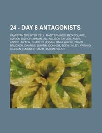 24 - Day 8 Antagonists - Source Wikia