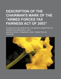 Description of the Chairman's Mark of the \Armed Forces Tax Fairness Act of 2003\"