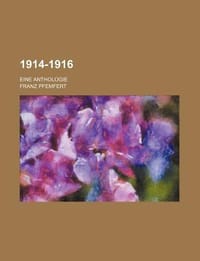 1914-1916; Eine Anthologie