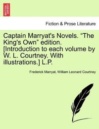 Captain Marryat's Novels. "The King's Own" Edition.