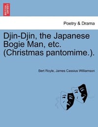 Djin-Djin, the Japanese Bogie Man, Etc. (Christmas Pantomime..