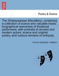 The Shakspearean Miscellany