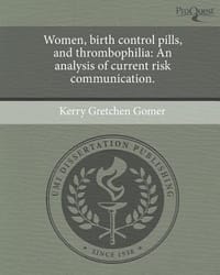 Women, Birth Control Pills, and Thrombophilia
