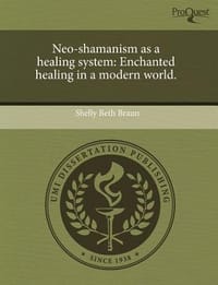 Neo-Shamanism as a Healing System