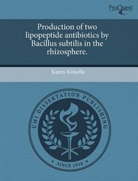 Production of Two Lipopeptide Antibiotics by Bacillus Subtilis in the Rhizosphere.