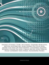 Articles on Ipatinga Futebol Clube, Including - Hephaestus Books