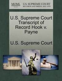 U.S. Supreme Court Transcript of Record Hook V. Payne