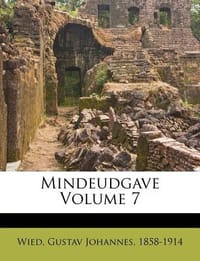 Mindeudgave Volume 7