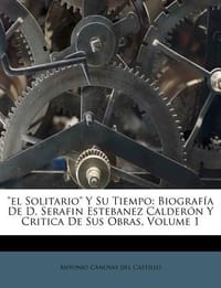 \El Solitario\" y Su Tiempo