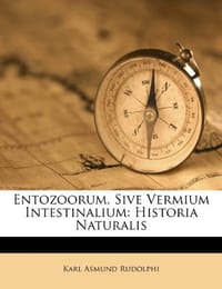 Entozoorum, Sive Vermium Intestinalium