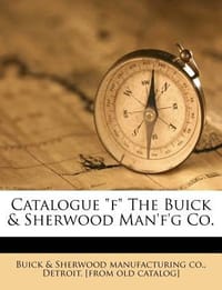 Catalogue \F\" the Buick & Sherwood Man'f'g Co."
