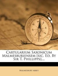 Cartularium Saxonicum Malmesburiensem