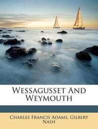 Wessagusset and Weymouth