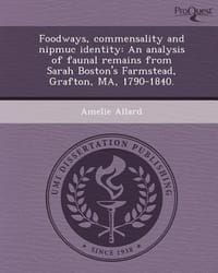 Foodways, Commensality and Nipmuc Identity
