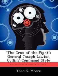\The Crux of the Fight\" - Moore, Theo K.