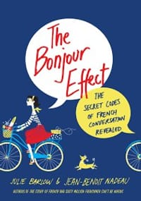 The Bonjour Effect - Julie Barlow, Jean-Benoît Nadeau