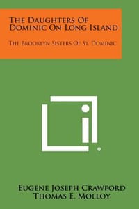 The Daughters of Dominic on Long Island
