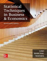 Statistical Techniques in Business and Economics, 16th Edition - Douglas Lind, William Marchal, Samuel Wathen