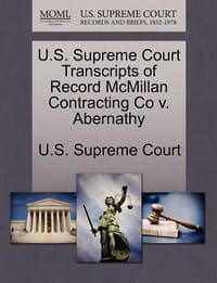U.S. Supreme Court Transcripts of Record McMillan Contracting Co V. Abernathy